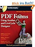 PDF Forms Using Acrobat and LiveCycle Designer Bible (Bible (Wiley))