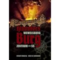 Himmlers Burg: Wewelsburg Zentrum der SS
