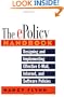 The E-Policy Handbook: Designing and Implementing Effective E-Mail, Internet, and Software Policies