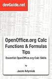 OpenOffice.org Calc Functions and Formulas Tips, 1st ed.