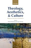Theology, aesthetics, and culture : responses to the work of David Brown