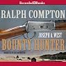 Bounty Hunter: A Ralph Compton Novel