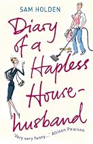 Diary of a Hapless Househusband