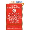 U.S. Armed Forces Nuclear, Biological And Chemical Survival Manual