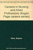 Careers in nursing and allied professions