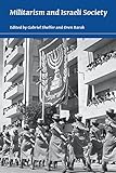 Militarism and Israeli society