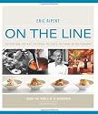 On the Line: How One Great Restaurant Made it to the Top and Stayed There