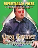 Greg Fossilman Raymer (Superstars of Poker) (Superstars of Poker: Texas Hold'em Series)