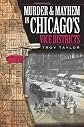Murder & Mayhem in Chicago's Vice Districts (IL) (Murder and Mayhem in Chicago)
