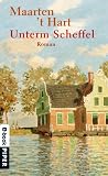 Unterm Scheffel: Roman