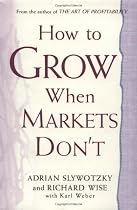 How to Grow When Markets Don't