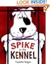 Spike in the Kennel