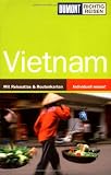 DUMONT Richtig Reisen Vietnam - Martin H. Petrich