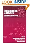 Metabolome Analyses:: Strategies for Systems Biology