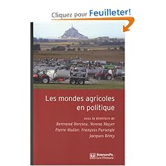 Les mondes agricoles en politique : De la fin des paysans au retour de la question agricole