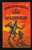 Lucky Starr and the Big Sun of Mercury