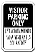 Visitor Parking Only / Estacionamiento Para Visitantes Solamente Sign 12 x 18 Heavy Gauge Aluminum Signs