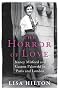 The Horror of Love: Nancy Mitford and Gaston Palewski in Paris and London