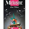 Melusine Vol.4: Love Potions (Melusine (Cinebook))