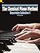The Classical Piano Method - Repertoire Collection 1