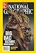 National Geographic, Big Bad Bizarre Dinosaurs, December 2007 Issue