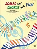 Scales and Chords are Fun / Book 1 (Hirschberg)