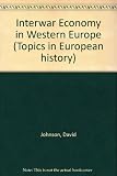 The inter-war economy in Western Europe