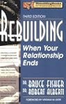 Rebuilding: When Your Relationship Ends
