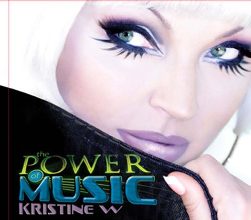Kristine W. - Power of Music - Zortam Music