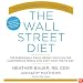The Wall Street Diet