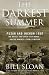 The Darkest Summer: Pusan and Inchon 1950: The Battles That Saved South Korea--and the Marines--from Extinction