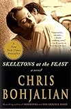 Skeletons at the Feast: A Novel