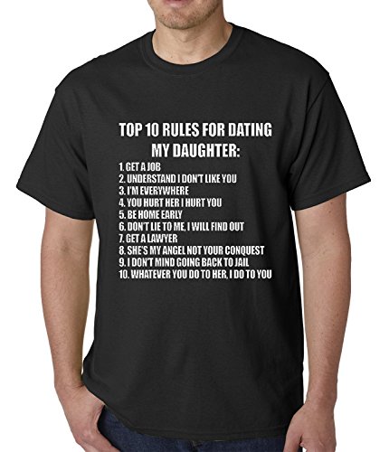 BeWild Brand® - Top Ten Rules For Dating My Daughter Mens T-shirt