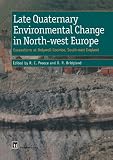 Late quaternary environmental change in North-west Europe : excavations at Holywell Coombe, South-east England
