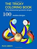 The Tricky Coloring Book: Three-dimensional geometric designs
