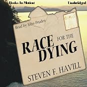 Race for the Dying | [Steven Havill]