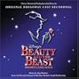 Disney's Beauty and the Beast: The Broadway Musical (Original Broadway Cast Recording)