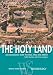 The Holy Land: Archaeological Guide to Israel, Sinai and Jordan (White Star Guides)