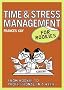 Time & Stress Management for Rookies