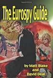 Eurospy Guide