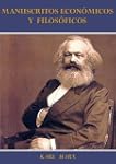 Manuscritos econ�micos y filos�ficos