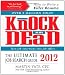 Knock 'em Dead 2012: The Ultimate Job Search Guide