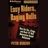 Easy Riders, Raging Bulls