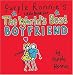 Purple Ronnie's Little Book for the World's Best Boyfriend