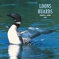 Loons/Huards 2008 Square Wall Calendar