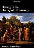 Healing in the history of Christianity