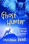 Ghost Hunter: Chronicles of Ancient Darkness book 6