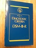 Diagnostic Criteria from Dsm-Iii-R/Quick Reference
