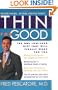 Thin for Good: The One Low-Carb Diet That Will Finally Work for You