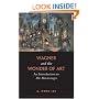 Wagner and the Wonder of Art: An Introduction to Die Meistersinger